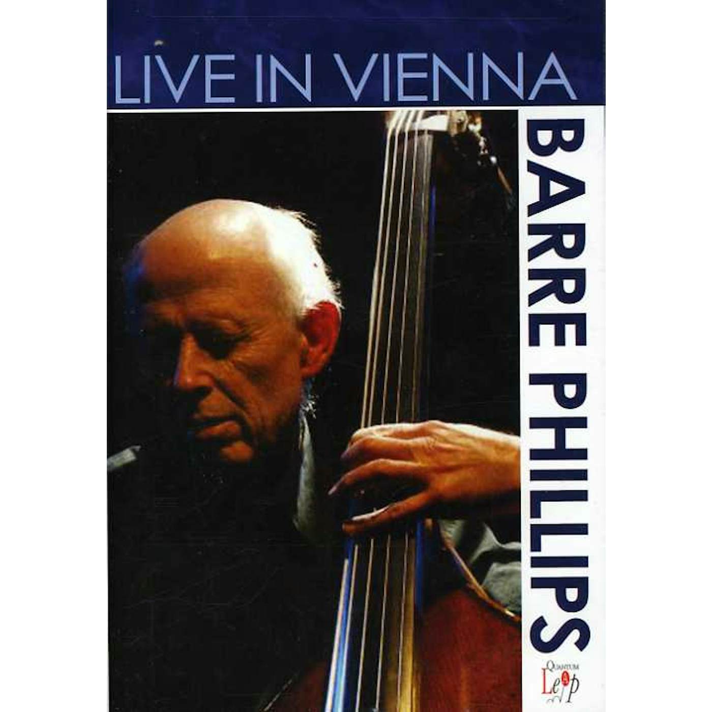 Barre Phillips LIVE IN VIENNA DVD