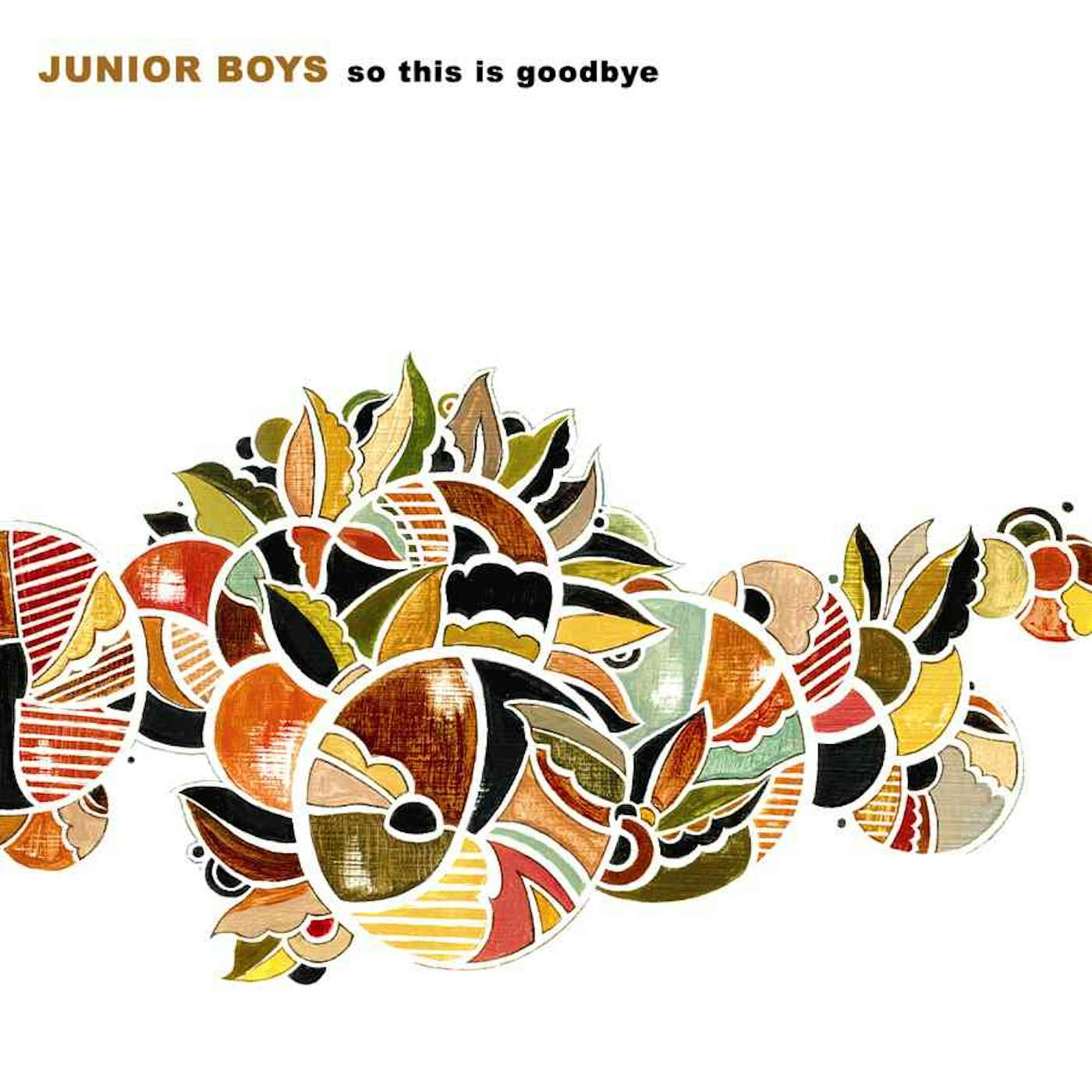 Junior Boys So This Is Goodbye Vinyl Record