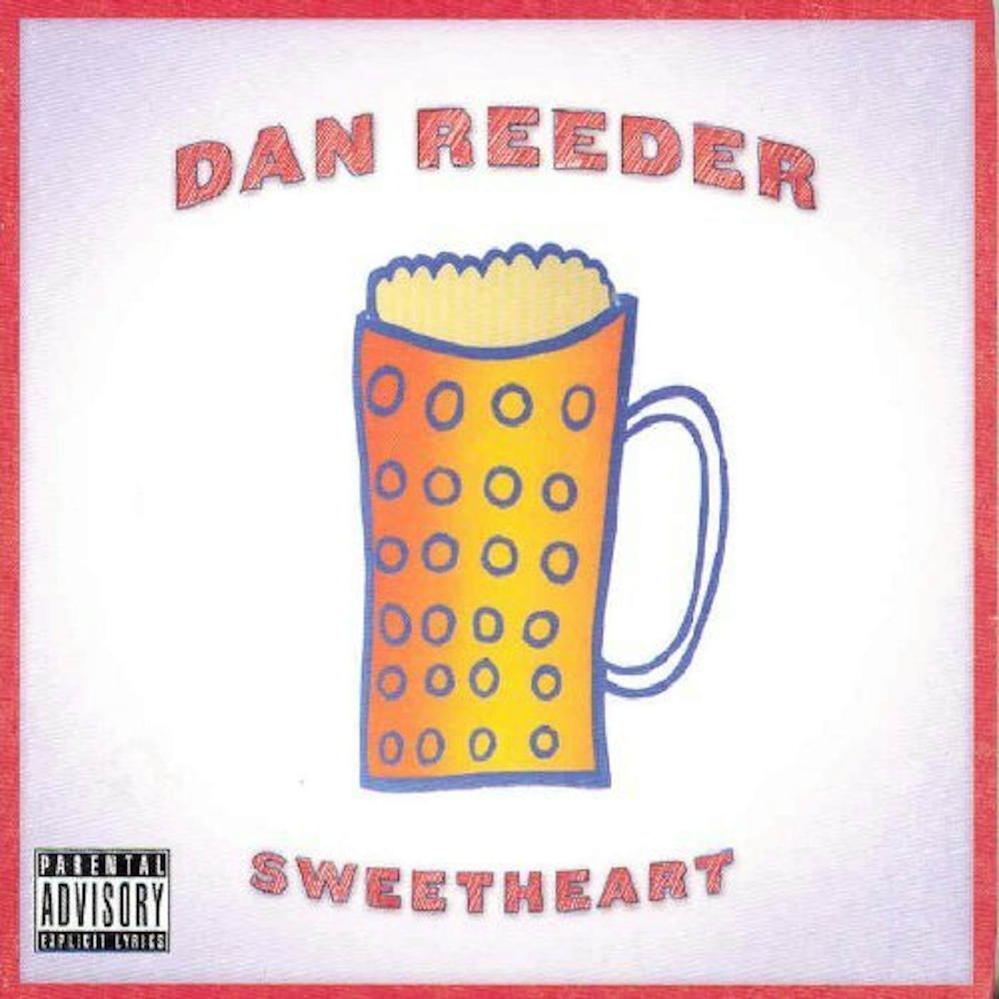 Dan Reeder SWEETHEART CD