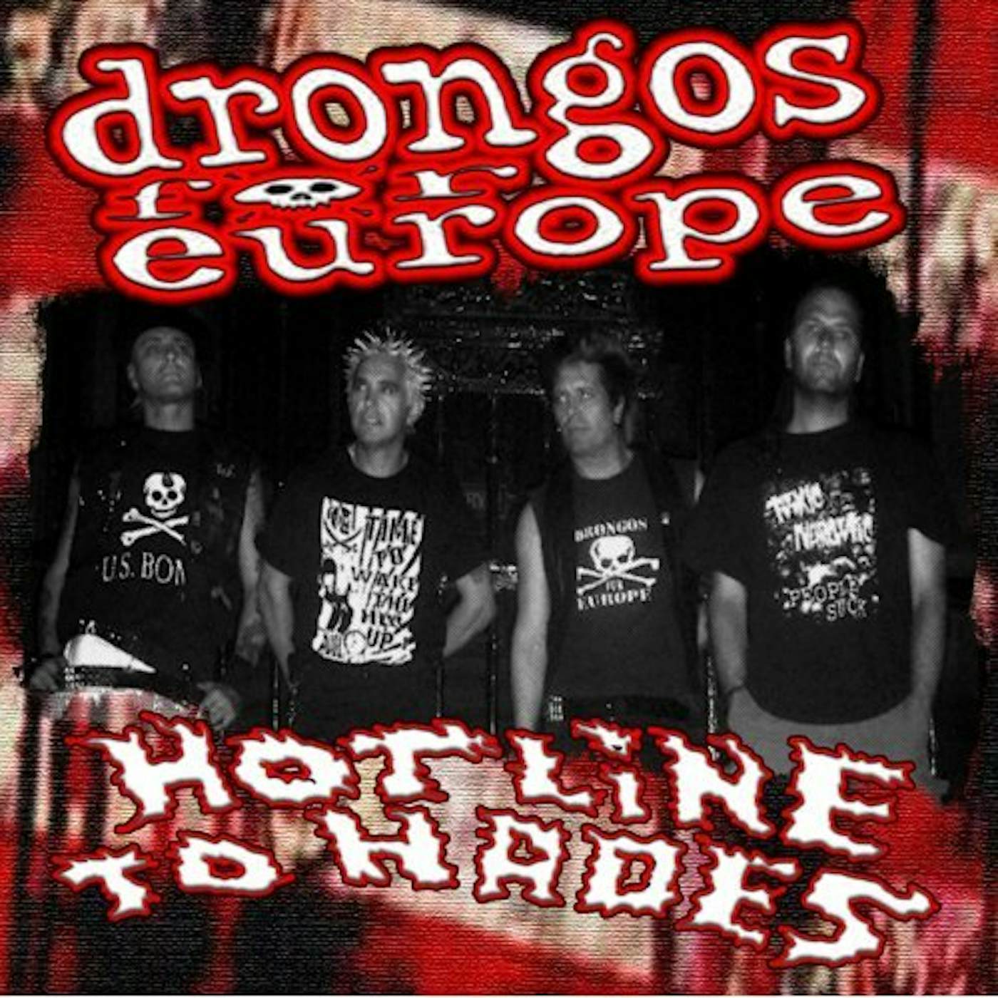 Drongos For Europe HOTLINE TO HADES CD