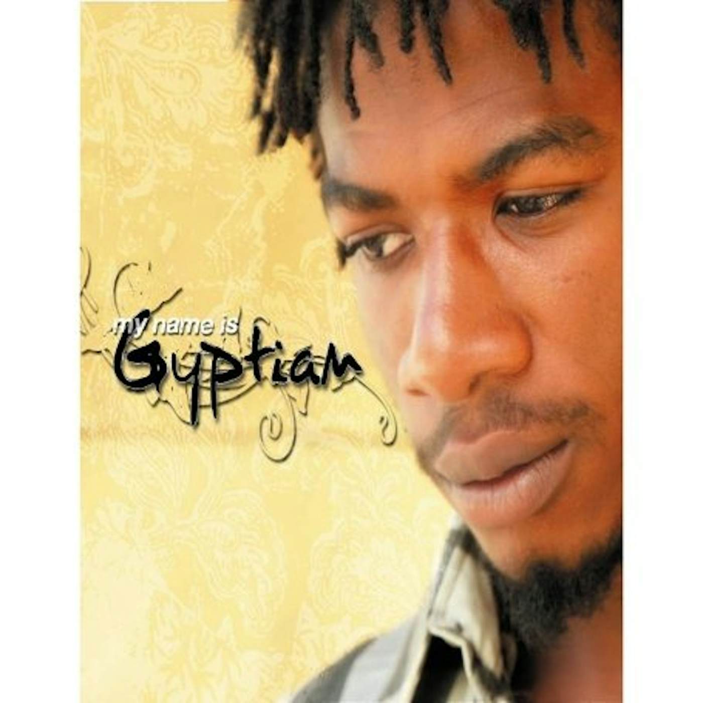 My Name Is Gyptian Vinyl Record