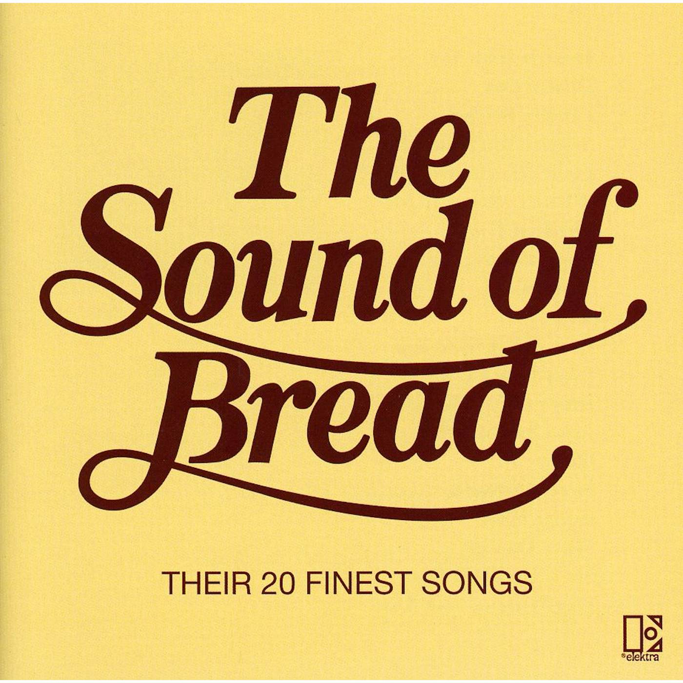 SOUND OF BREAD CD
