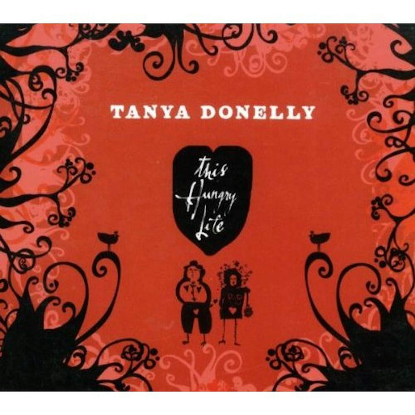 Tanya Donelly THIS HUNGRY LIFE CD