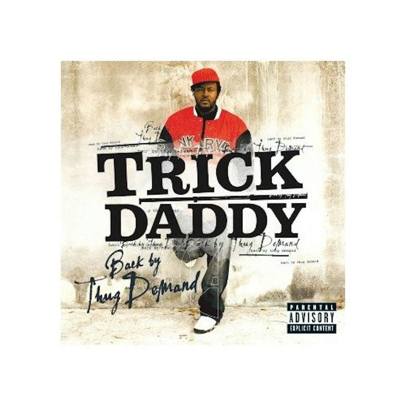 Trick Daddy BACK BY THUG DEMAND CD