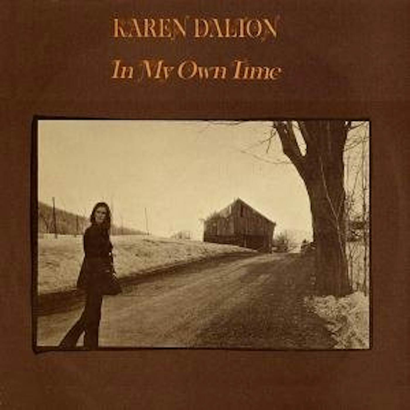 Karen Dalton In My Own Time Vinyl Record