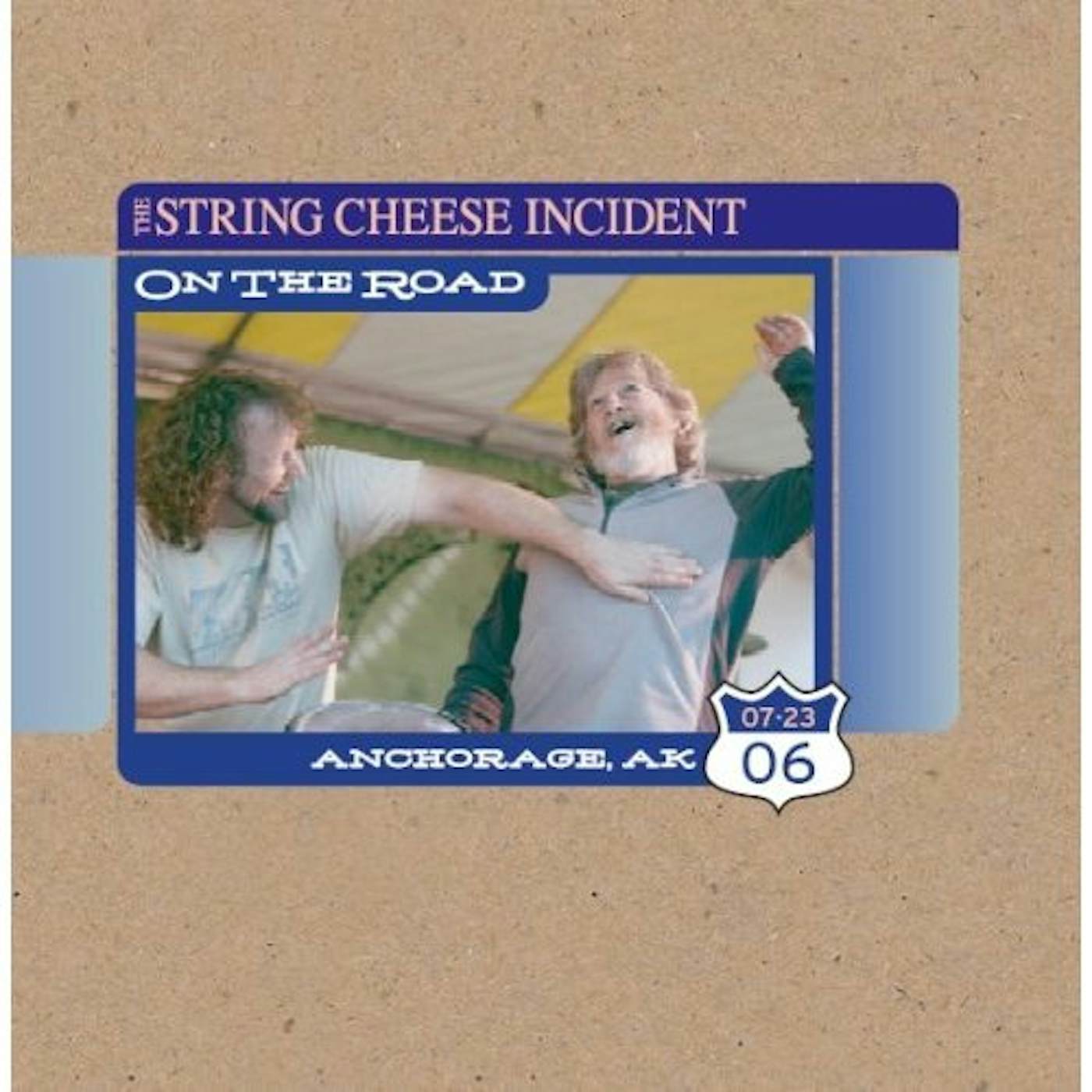 The String Cheese Incident ON THE ROAD: ANCHORAGE AK 7-23-06 CD