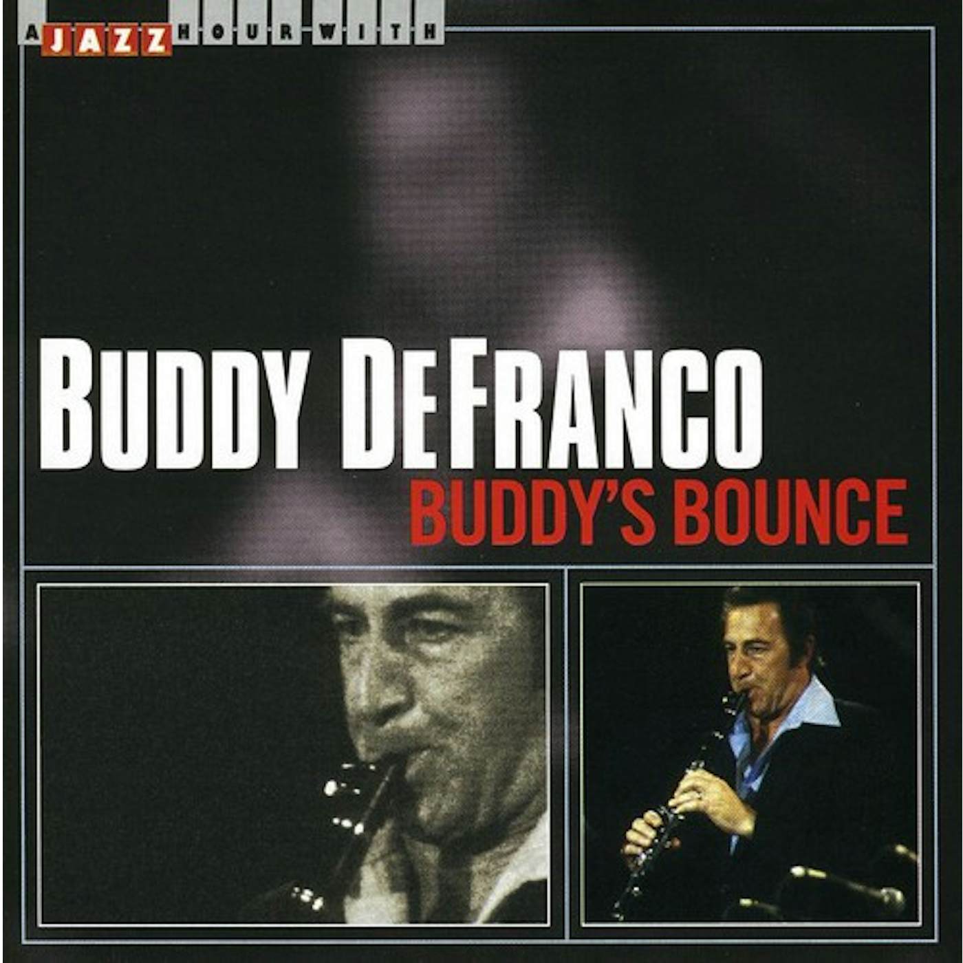 Buddy Defranco and the Oscar Peterson Quartet BUDDY'S BOUNCE CD