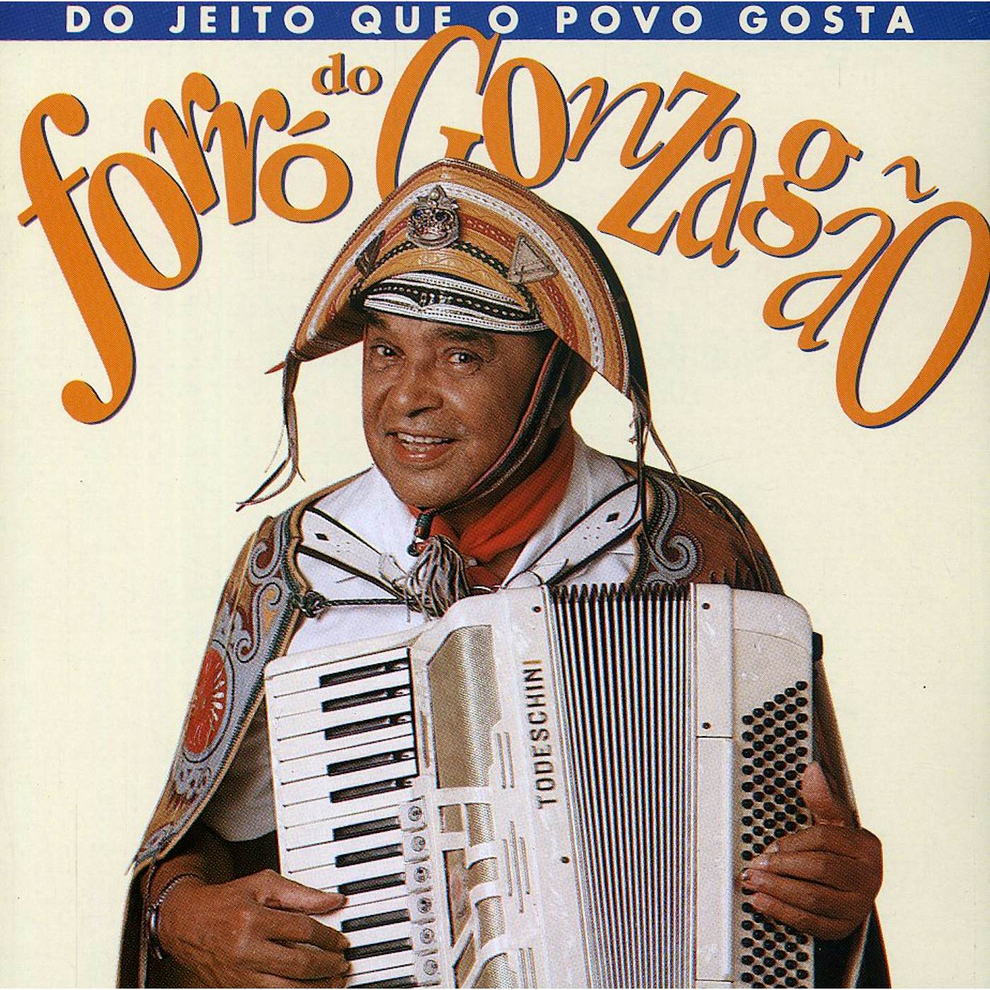 Luiz Gonzaga DO JEITO QUE O POVO CD