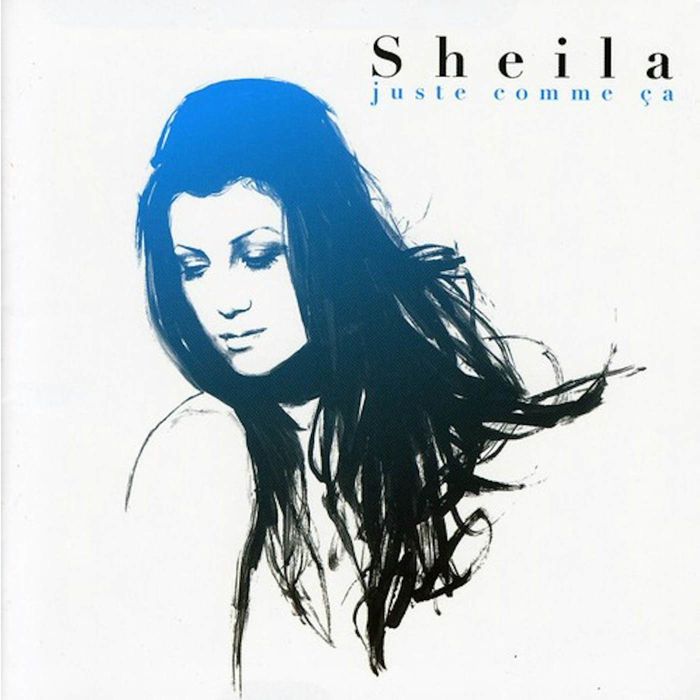 Sheila JUSTE COMME CA: BEST OF CD