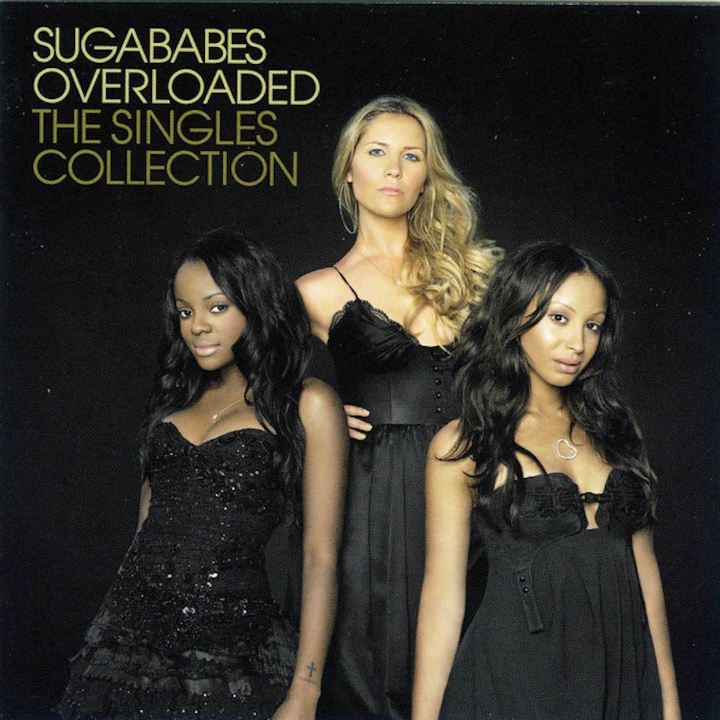 Sugababes OVERLOADED: THE SINGLES COLLECTION CD