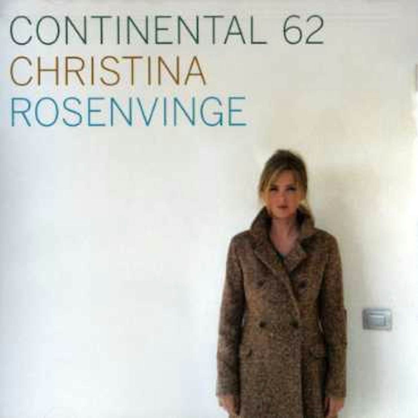 Christina Rosenvinge CONTINENTAL 62 CD
