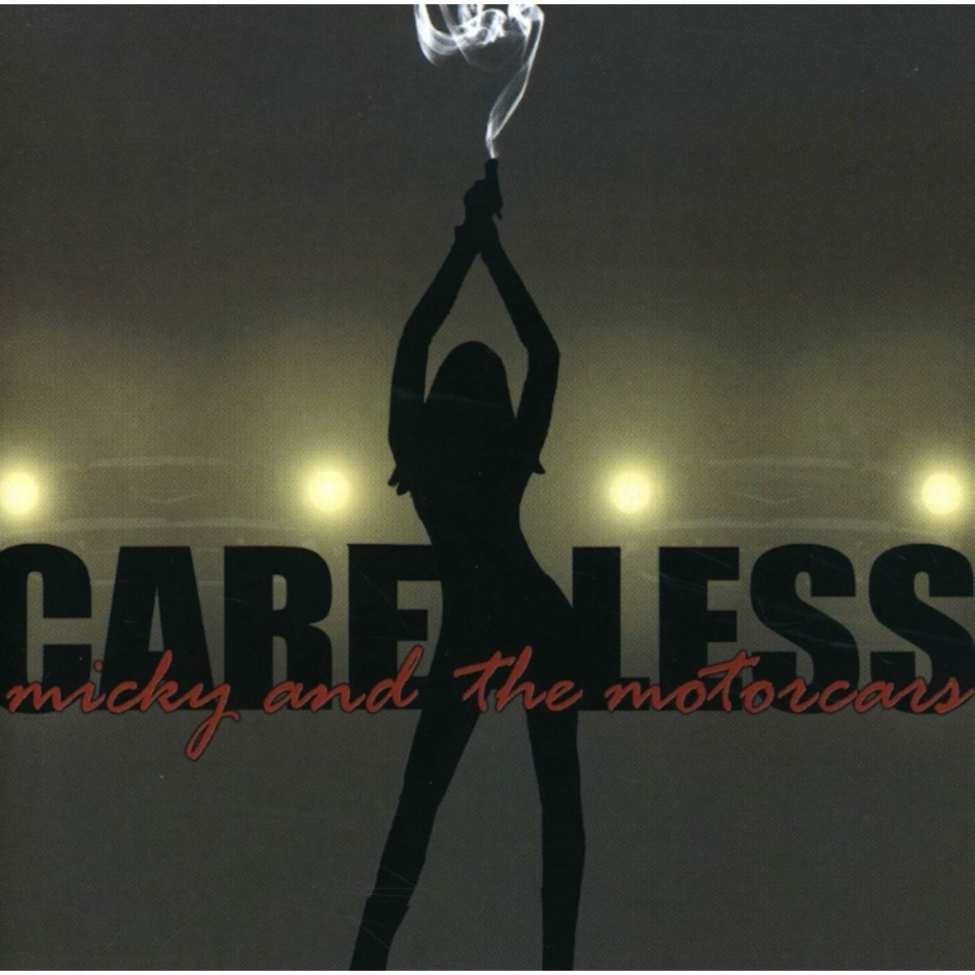 Micky & The Motorcars CARELESS CD