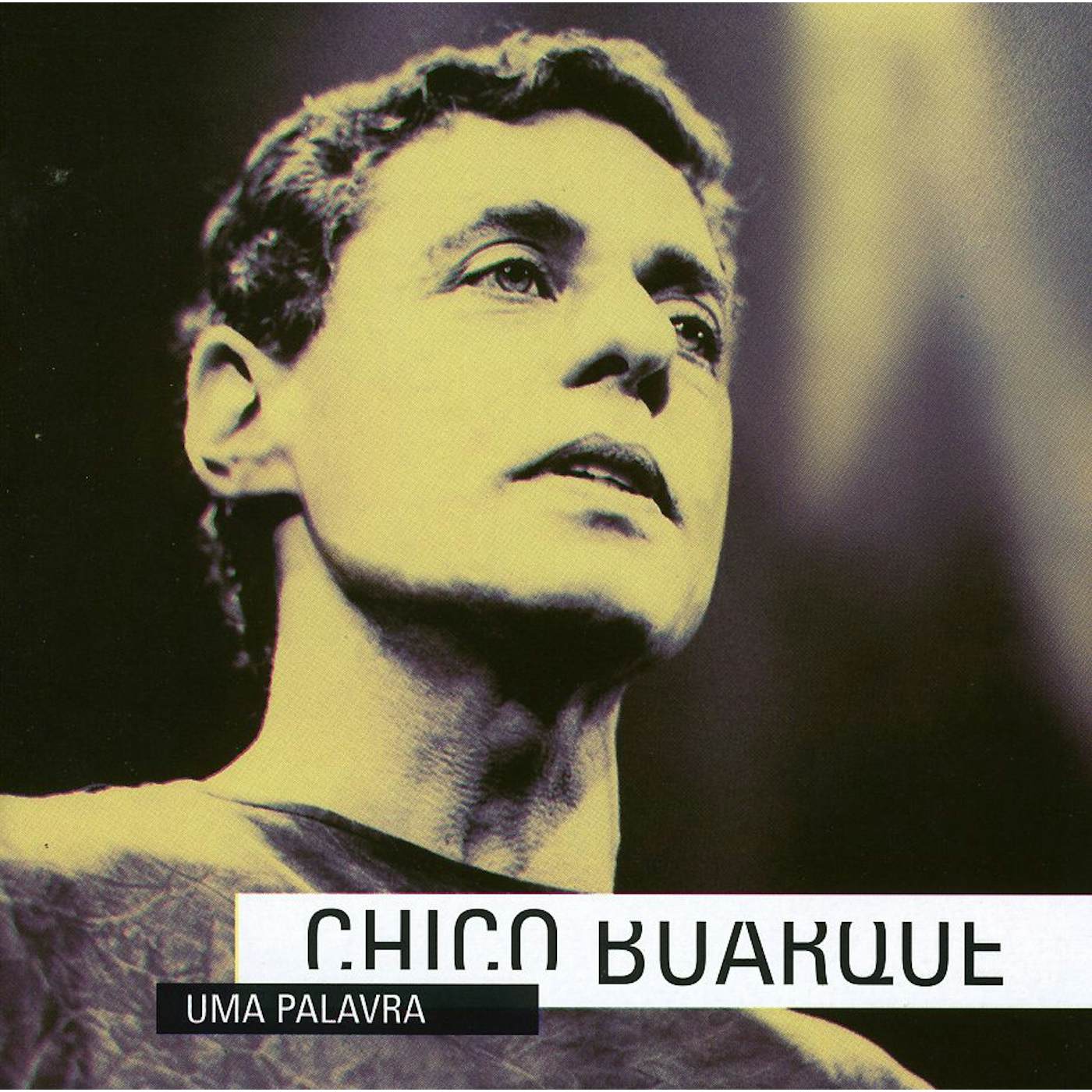 Chico Buarque UMA PALAVRA CD