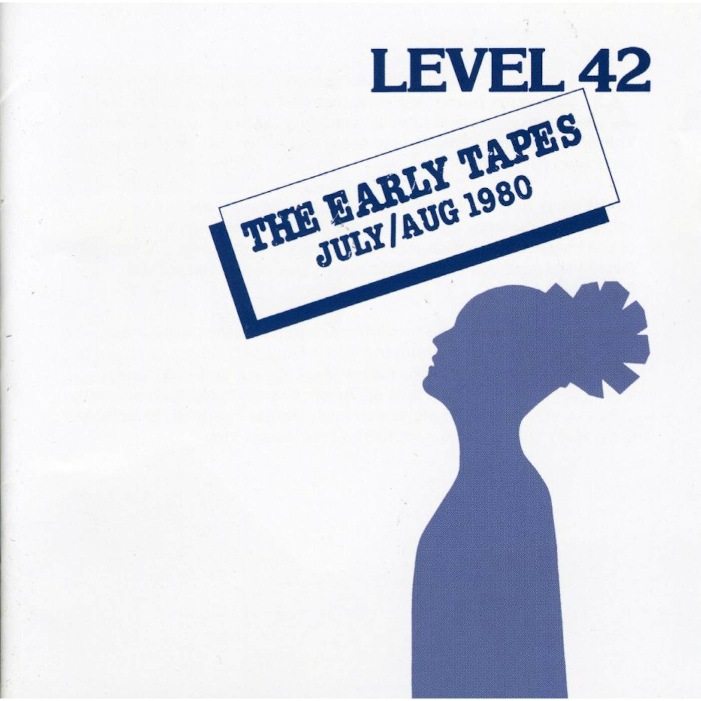 Level 42 EARLY TAPES CD