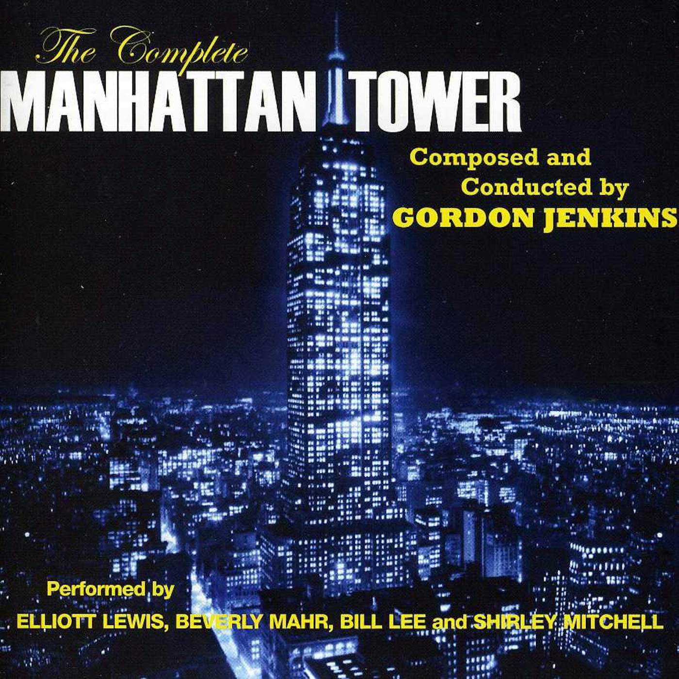 Gordon Jenkins COMPLETE MANHATTAN TOWER CD