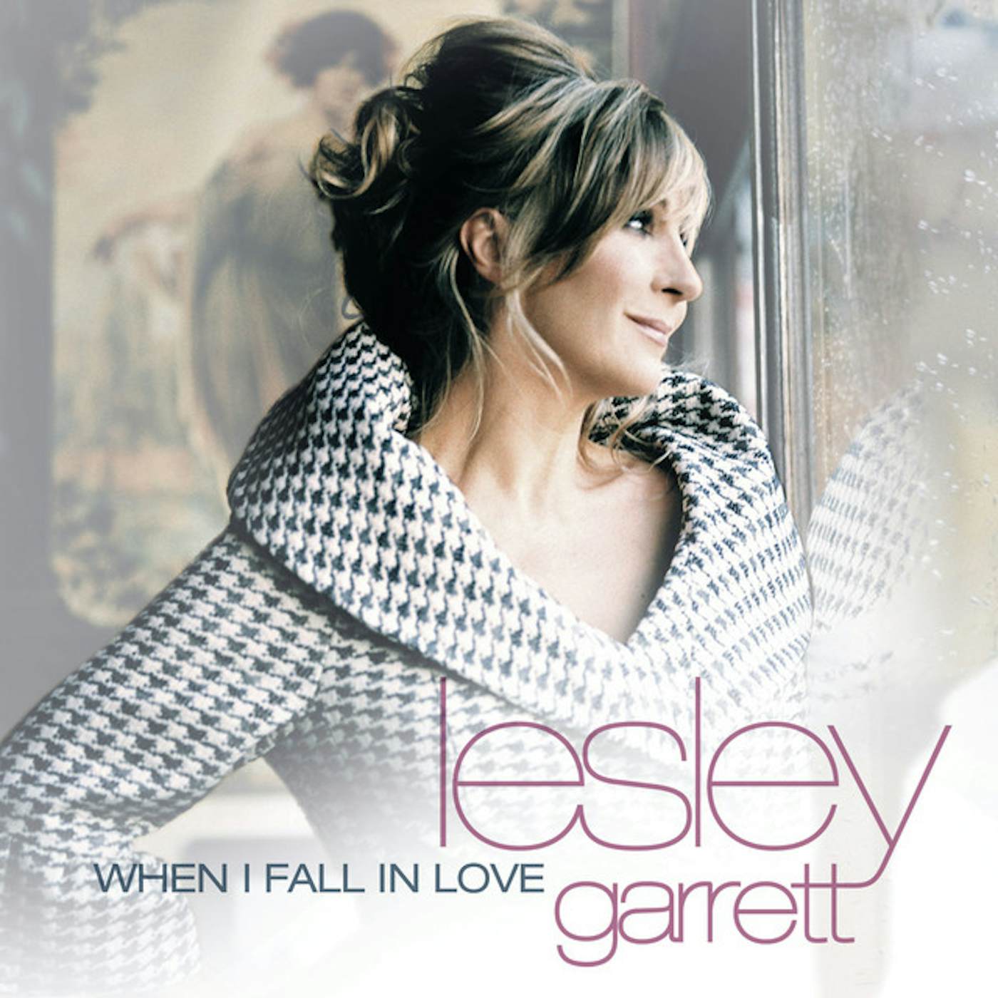 Lesley Garrett WHEN I FALL IN LOVE CD