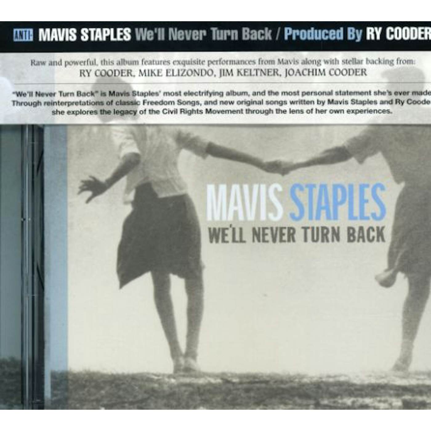 Mavis Staples WE'LL NEVER TURN BACK CD