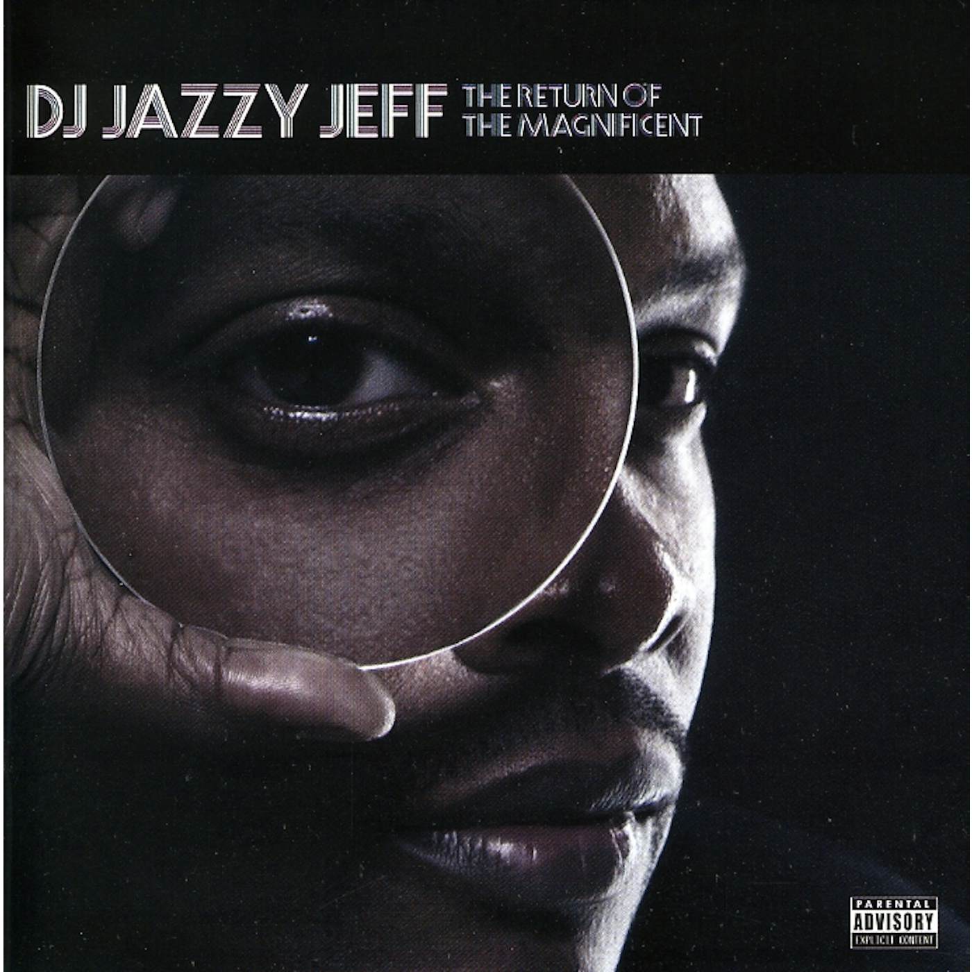 DJ Jazzy Jeff RETURN OF THE MAGNIFICENT CD