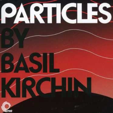 Basil Kirchin PARTICLES CD