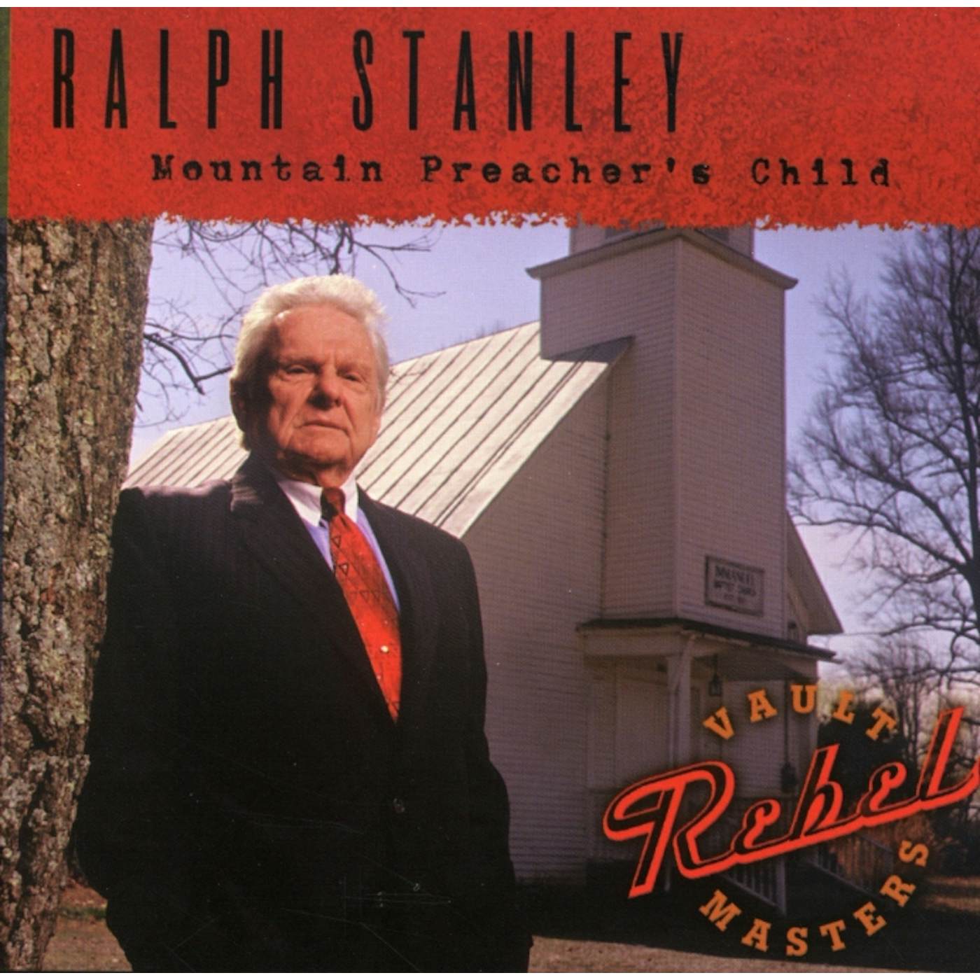 Ralph Stanley MOUNTAIN PREACHER'S CHILD CD