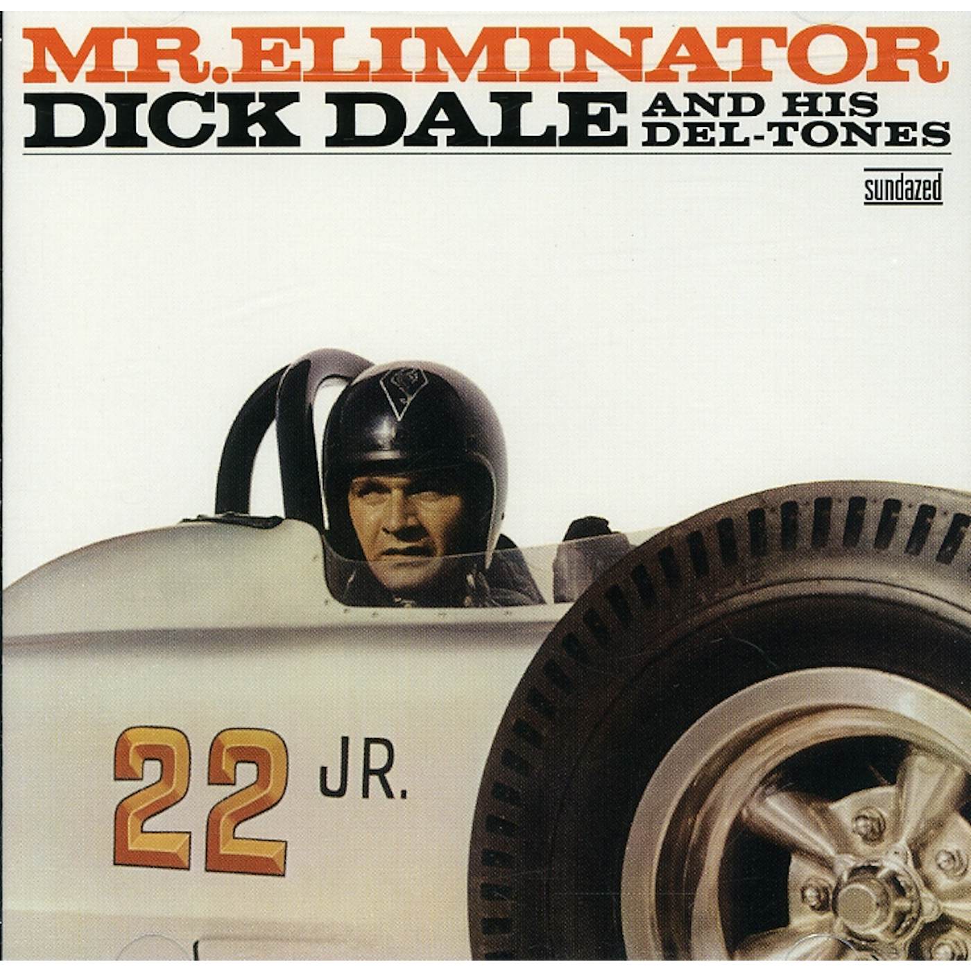 Dick Dale & His Del-Tones MR ELIMINATOR CD
