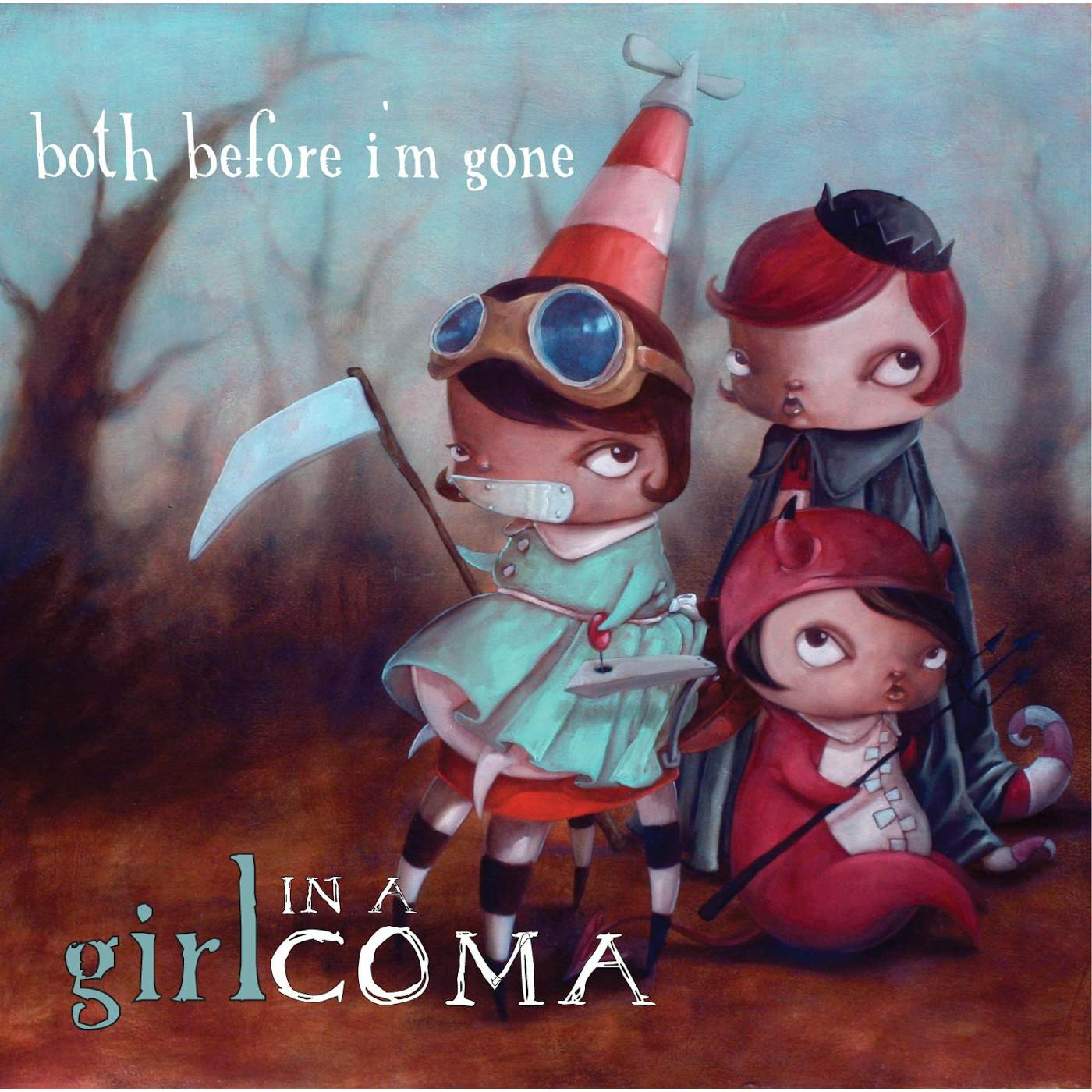 Girl In a Coma BOTH BEFORE I'M GONE CD