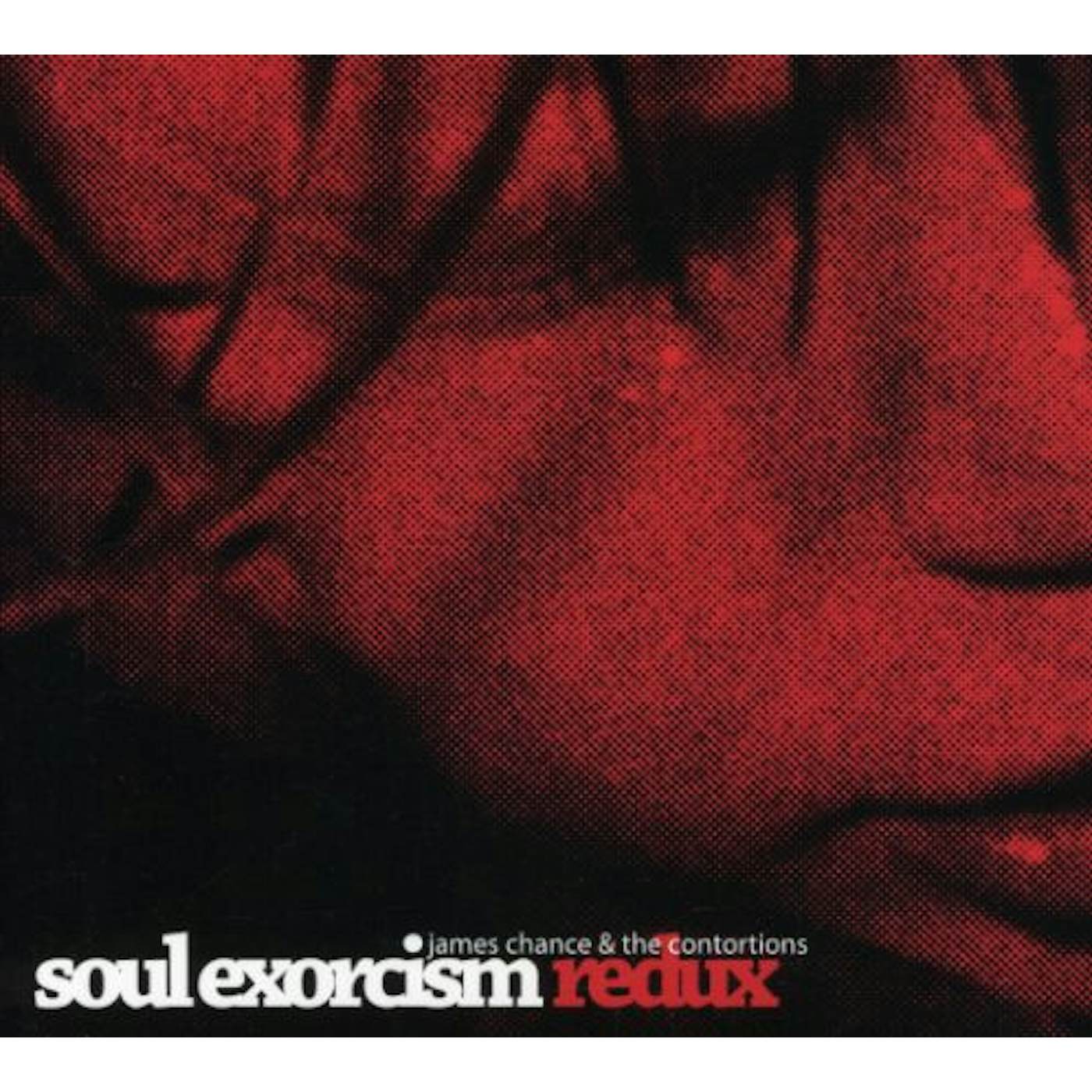 james chance SOUL EXORCISM REDUX CD