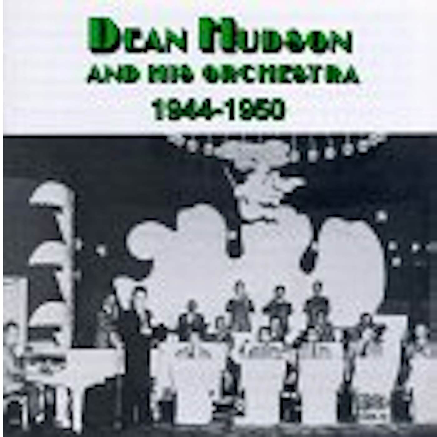 Hudson Dean 1944-1950 CD