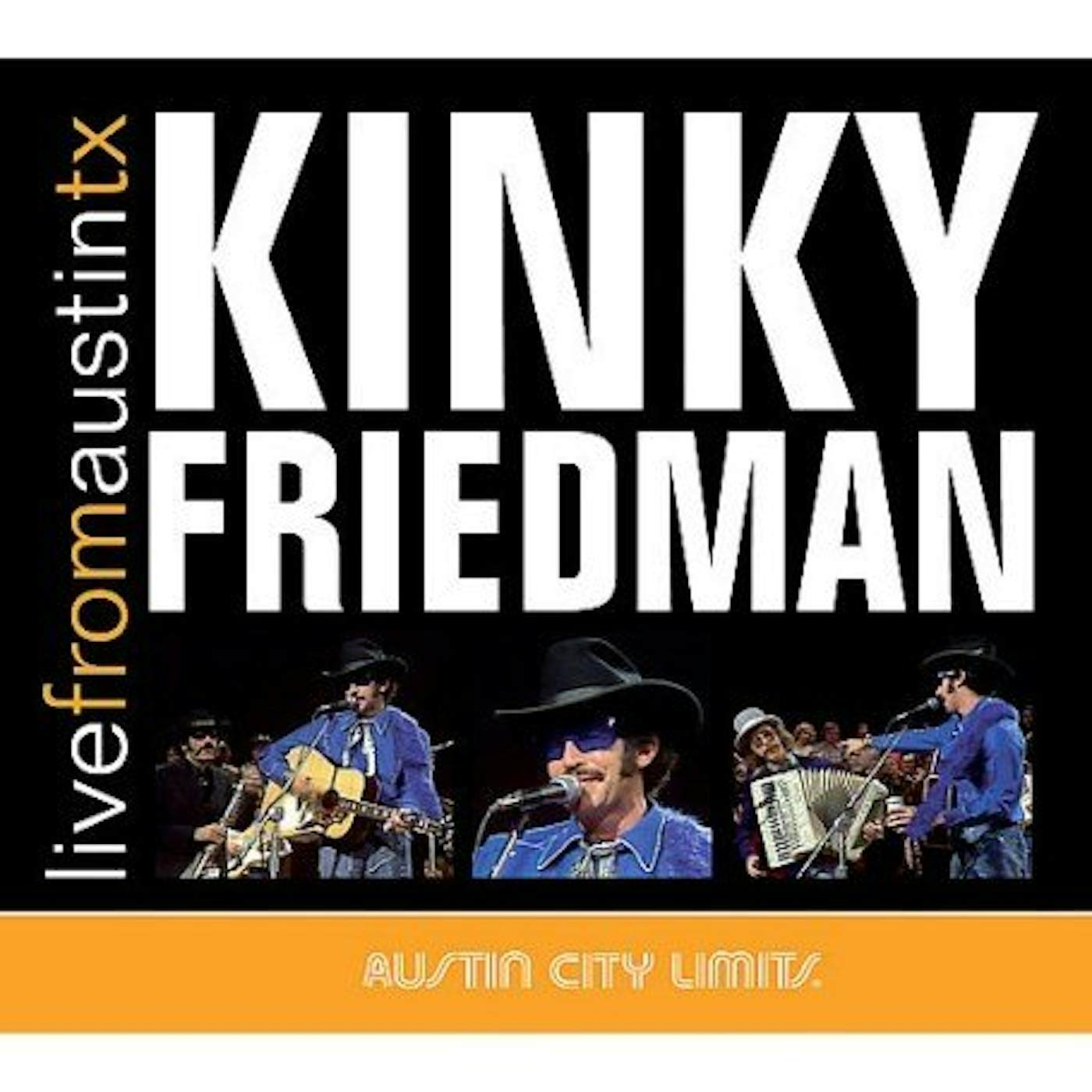 Kinky Friedman LIVE FROM AUSTIN TEXAS CD