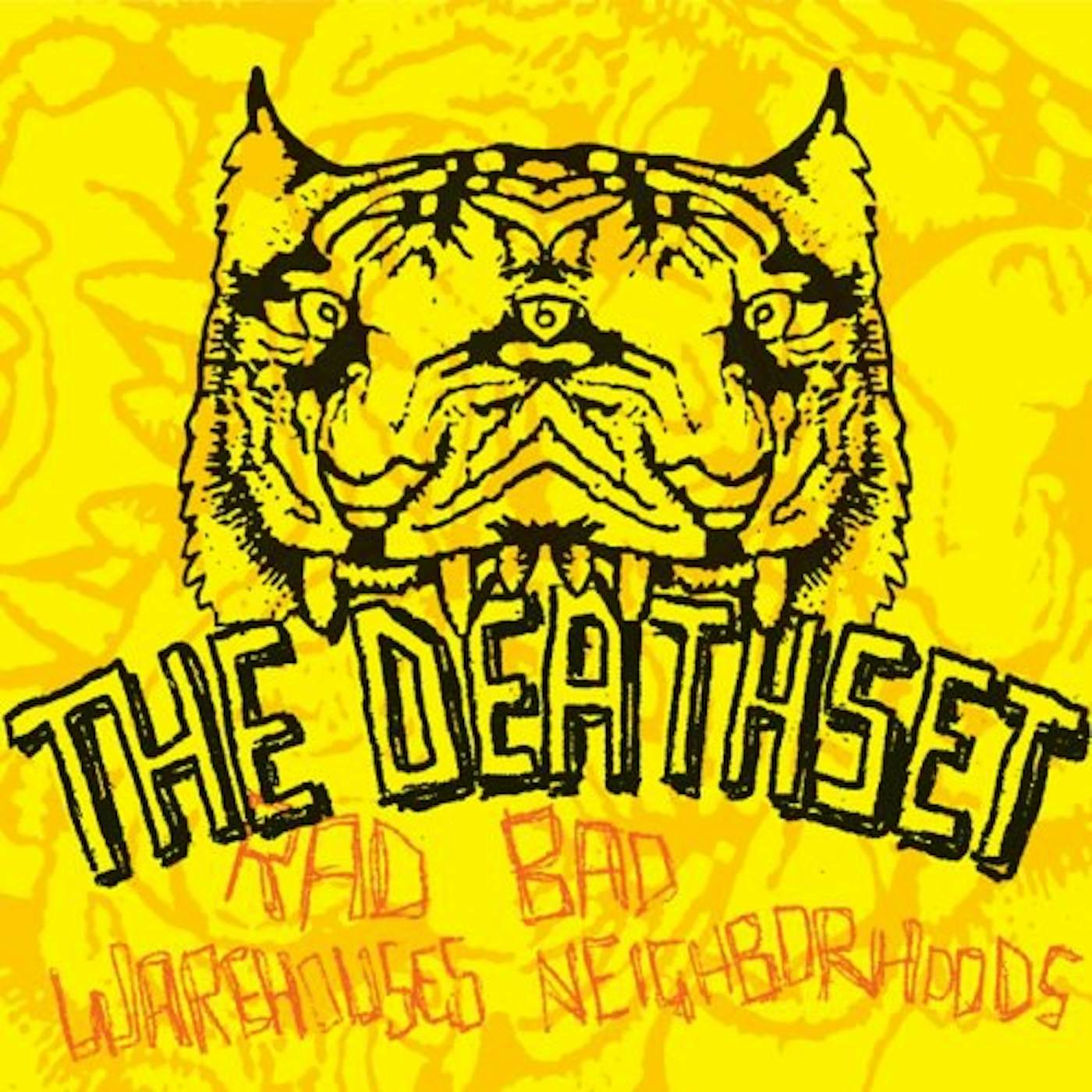 The Death Set RAD WAREHOUSES BAD NEIGHBORHOODS CD
