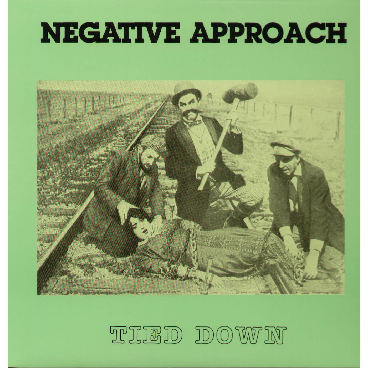 Negative Approach Tied Down Vinyl Record