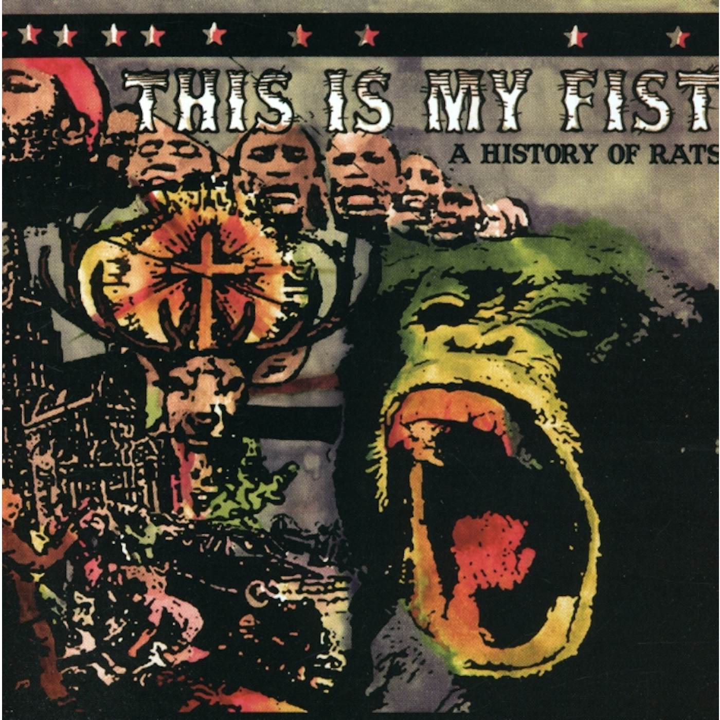 This Is My Fist HISTORY OF RATS CD