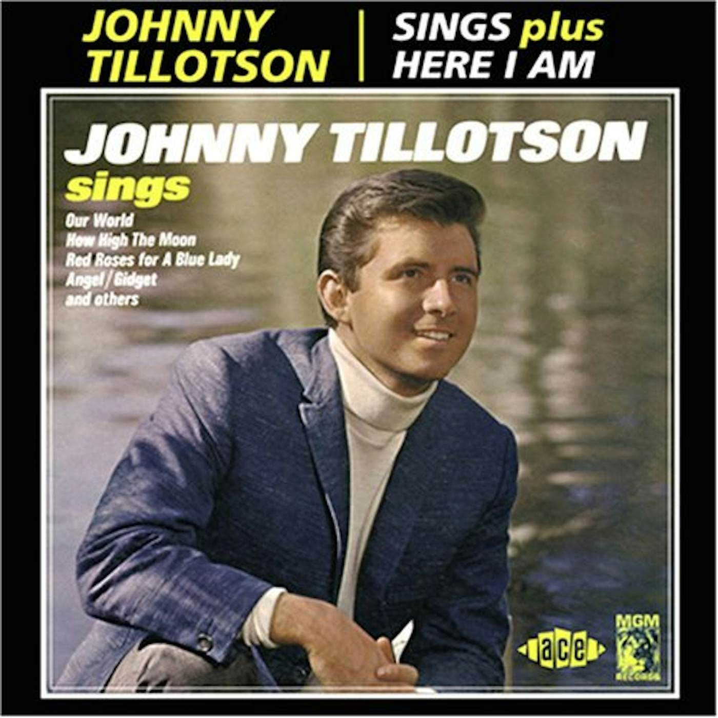 Johnny Tillotson SINGS / HERE I AM CD