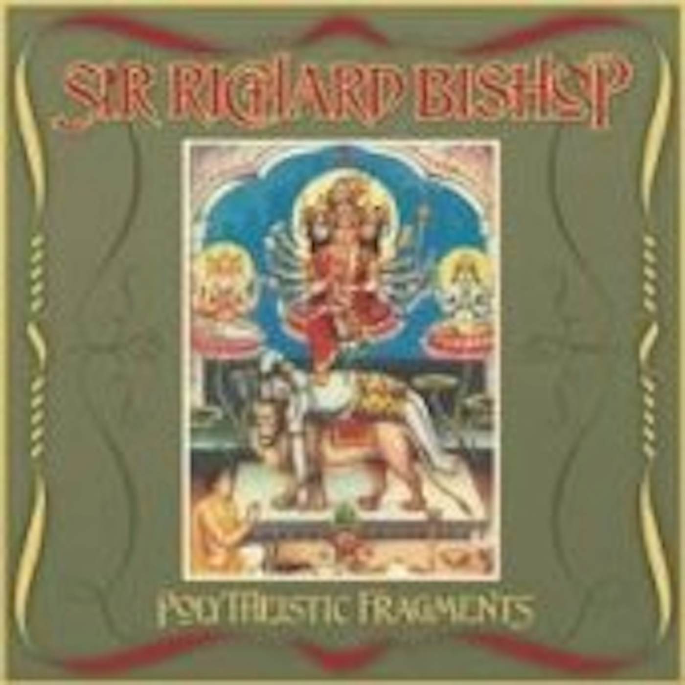 Sir Richard Bishop POLYTHEISTIC FRAGMENTS Vinyl Record