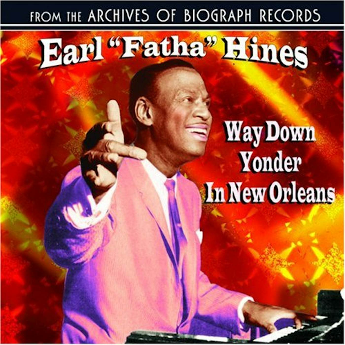 Earl Hines WAY DOWN YONDER IN NEW ORLEANS CD