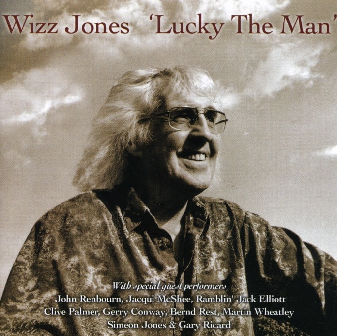 Wizz Jones LUCKY THE MAN CD