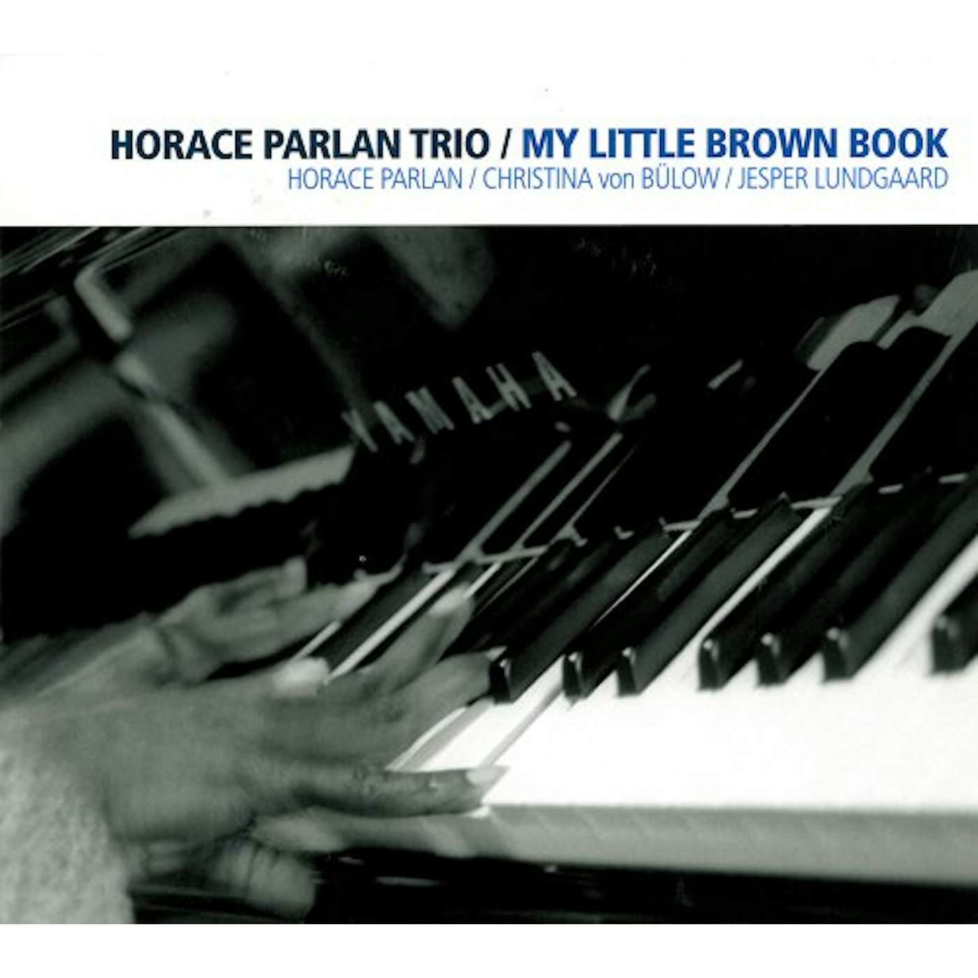 Horace Parlan MY LITTLE BROWN BOOK CD