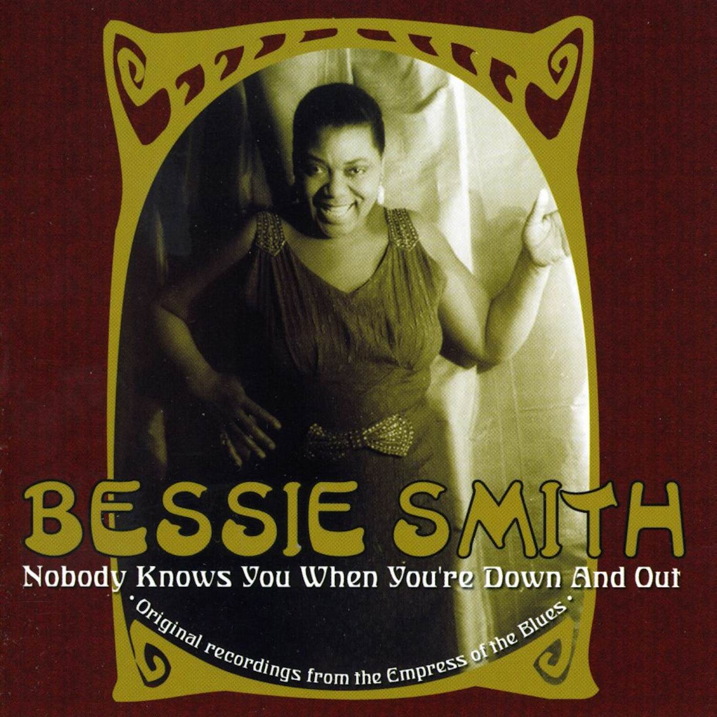 Bessie Smith NOBODY KNOWS YOU WHEN YOU'RE DOWN & OUT CD