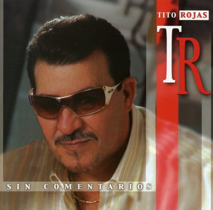 Tito Rojas SIN COMENTARIOS CD