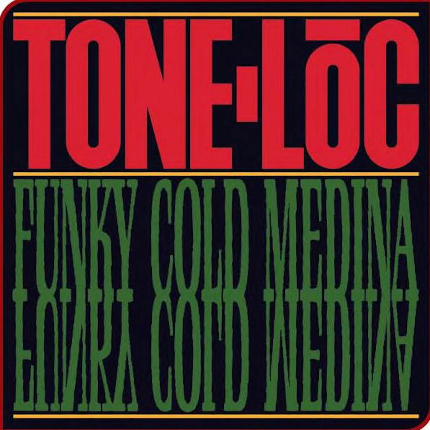 Tone-Loc FUNKY COLD MEDINA Vinyl Record
