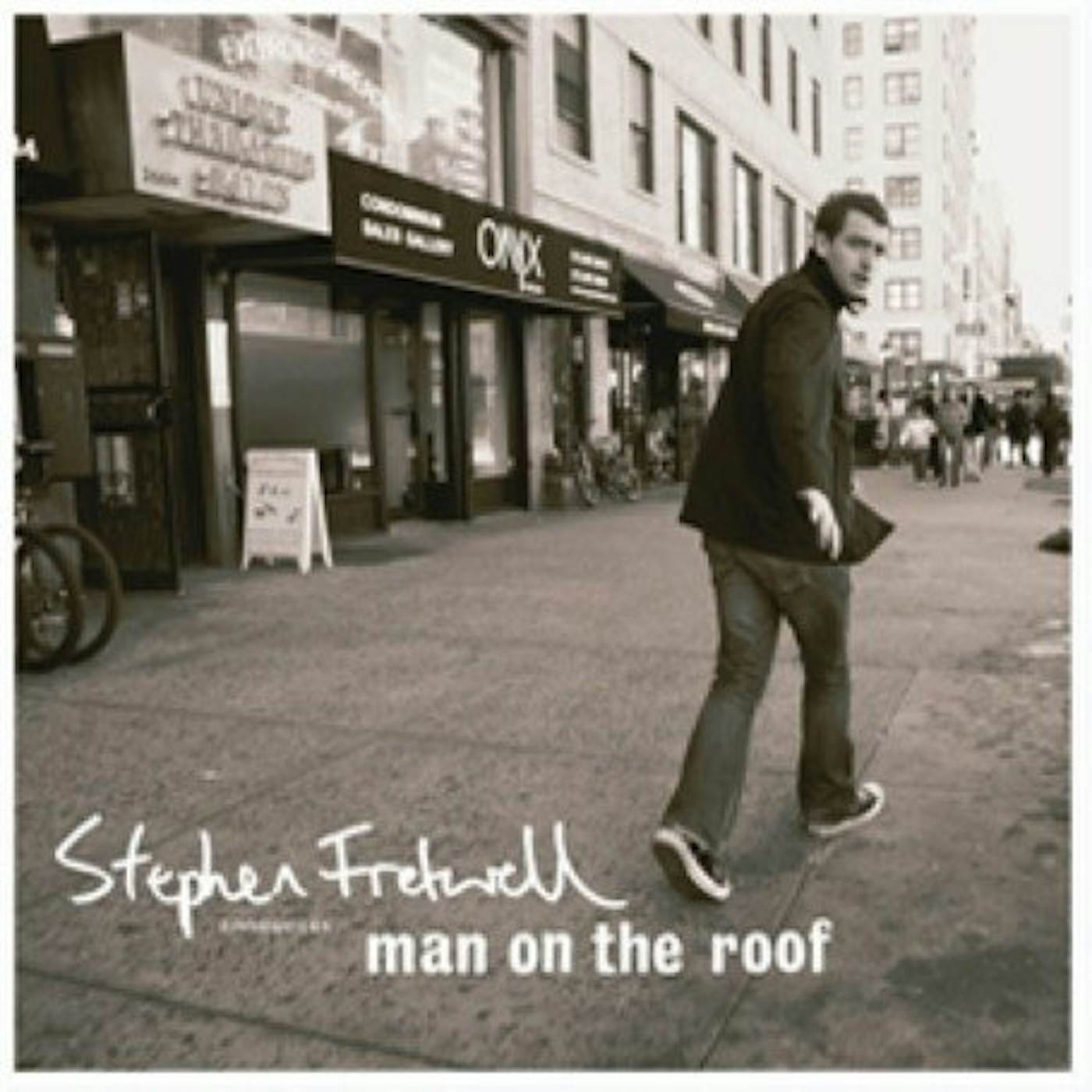 Stephen Fretwell MAN ON THE ROOF CD