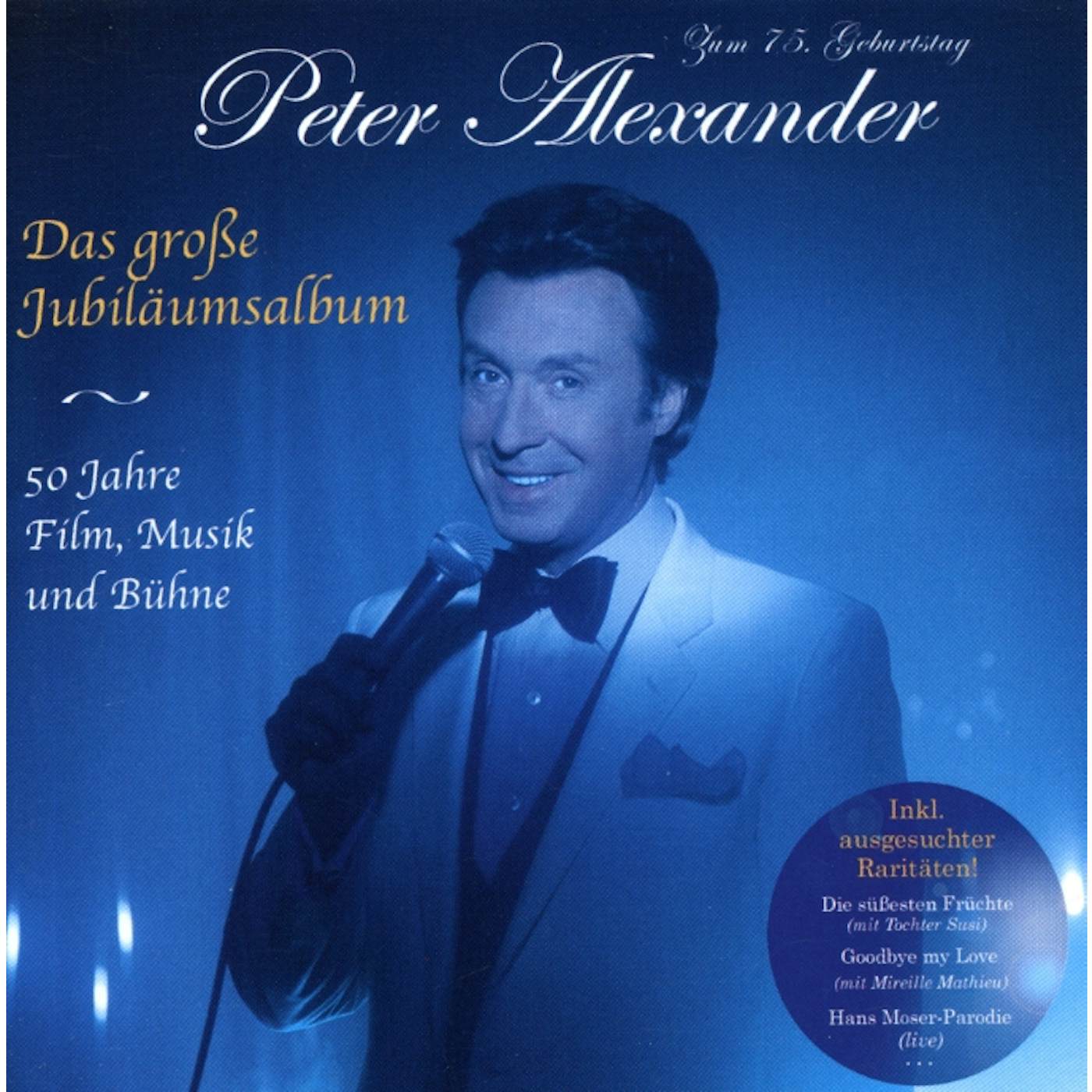 Peter Alexander DAS GROSSE JUBILAUMSALBUM 50 JAHRE FILM CD