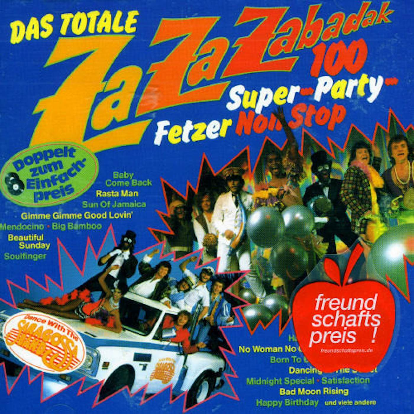 Saragossa Band DAS TOTALE ZAZAZABADAK CD