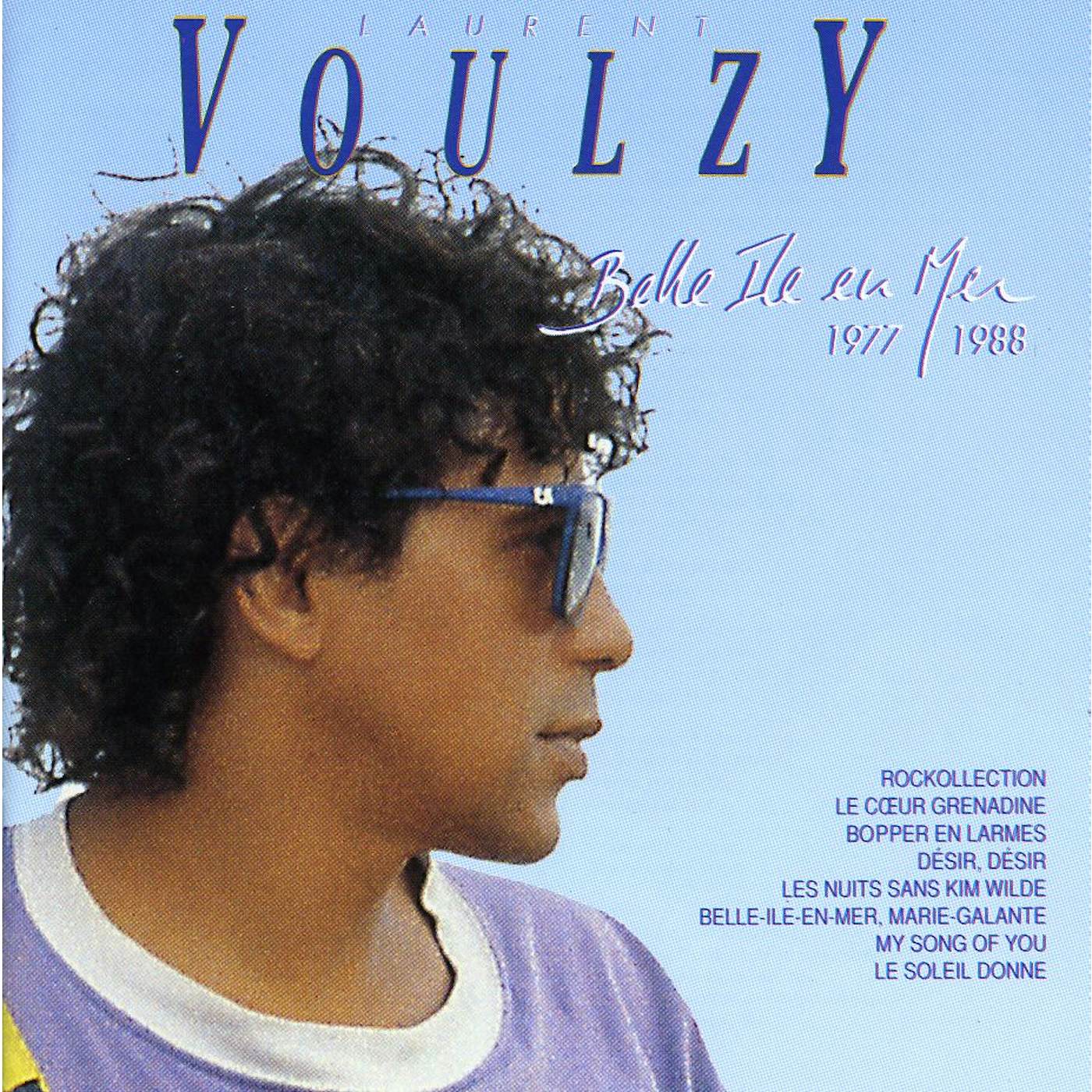 Laurent Voulzy BELLE ILE EN MER 1977: 1988 CD