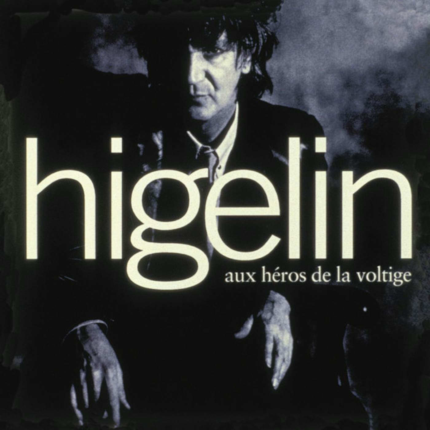 Jacques Higelin AUX HEROS DE VOLTIGE CD