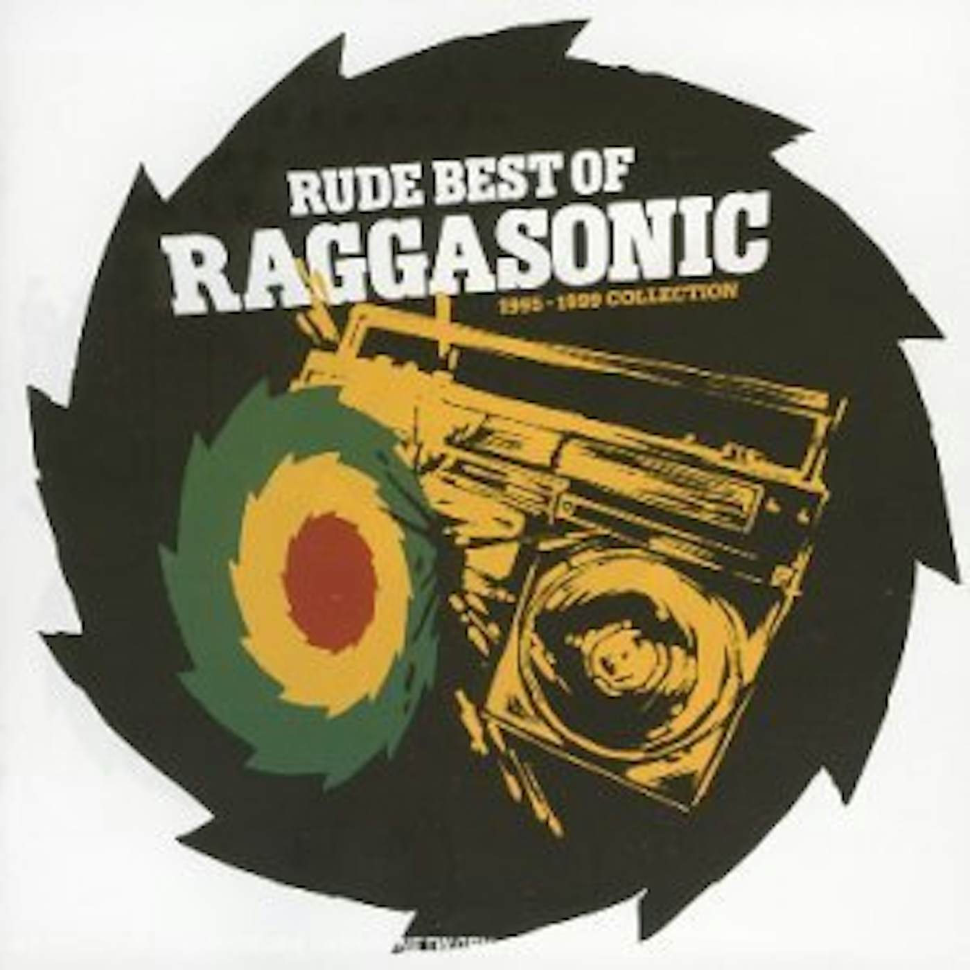 Raggasonic RUDE BEST OF (95-99) CD