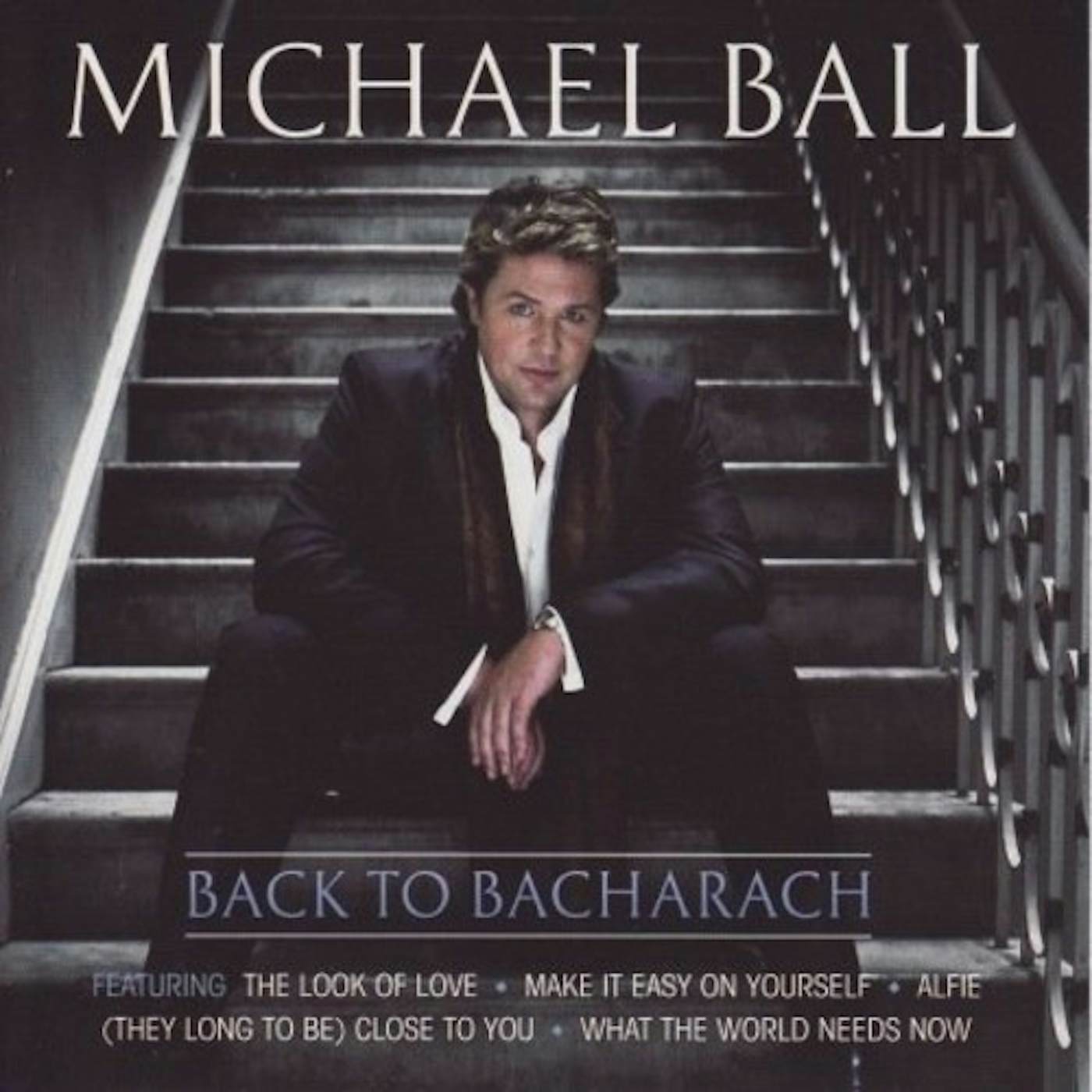Michael Ball BACK TO BACHARACH CD