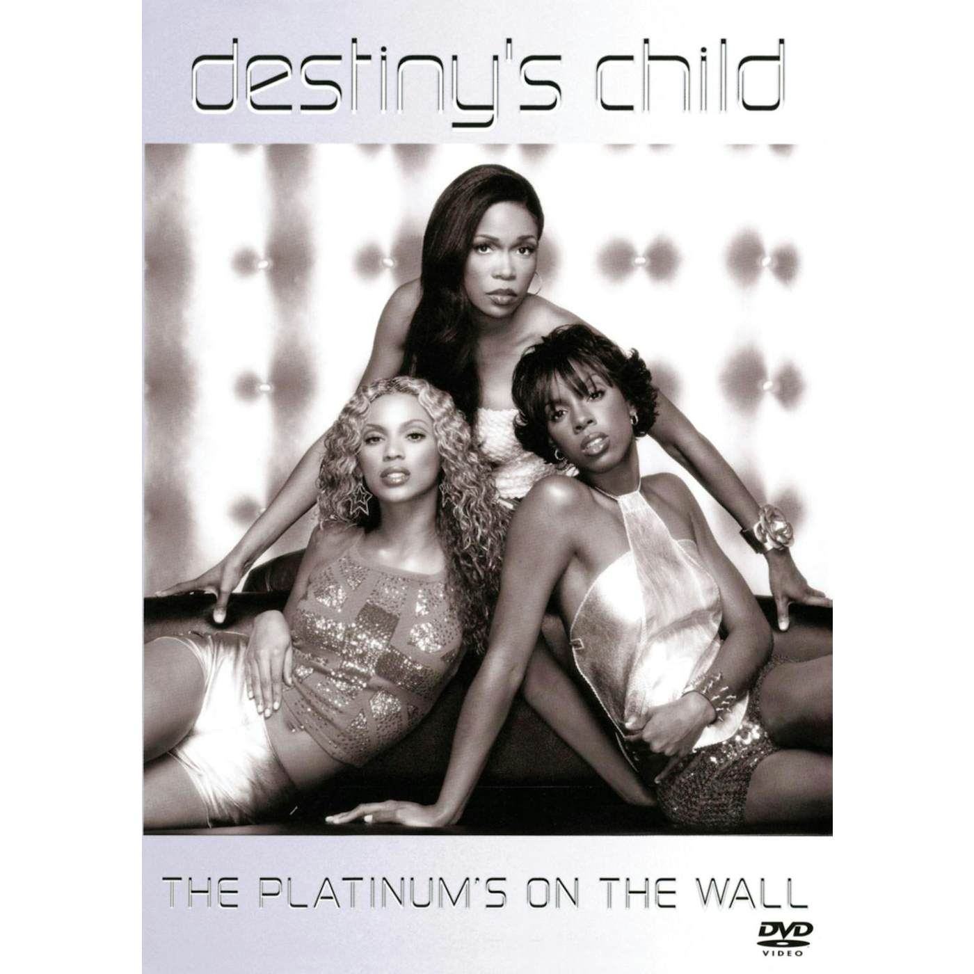 Destiny's Child PLATINUM'S ON THE WALL DVD