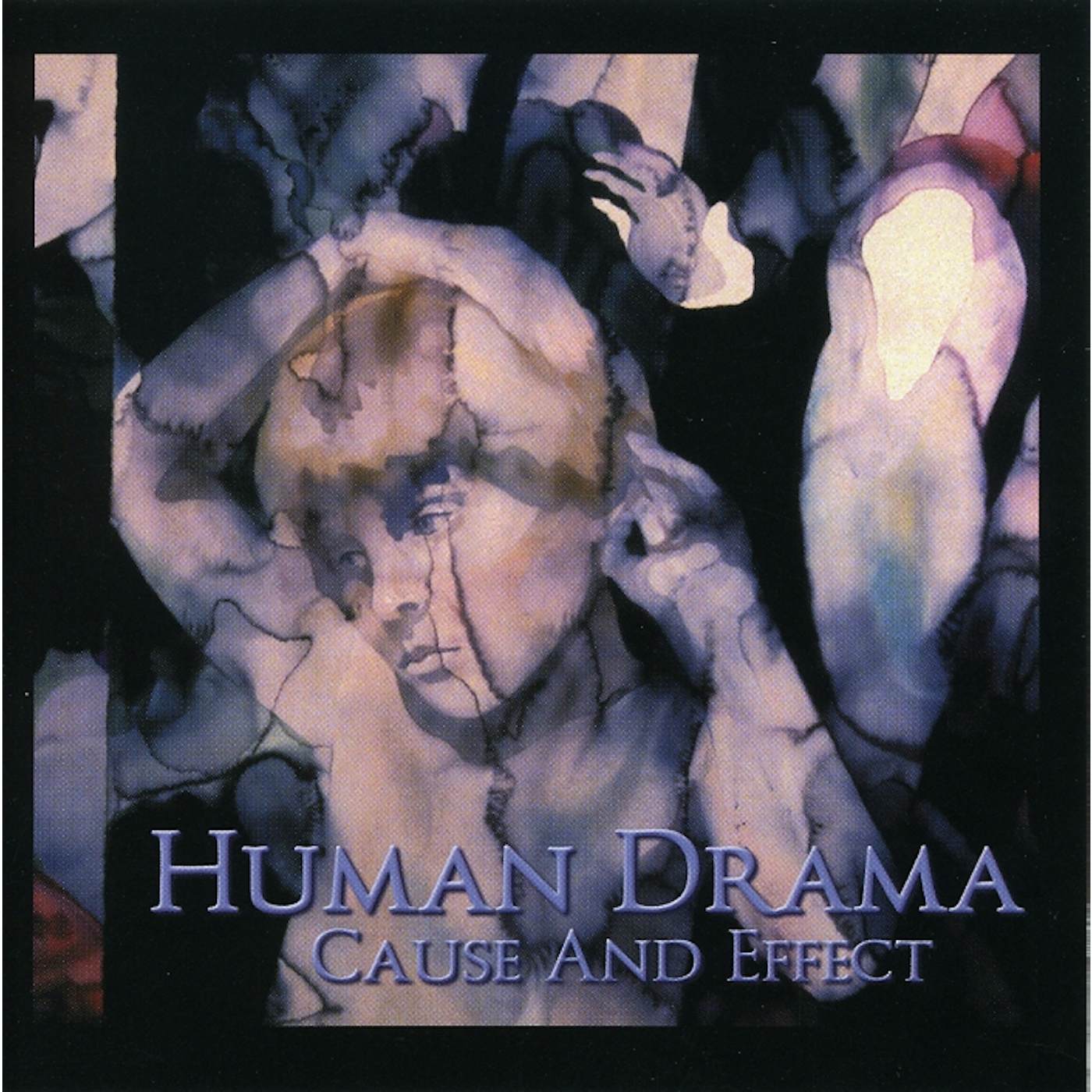 Human Drama CAUSE & EFFECT CD