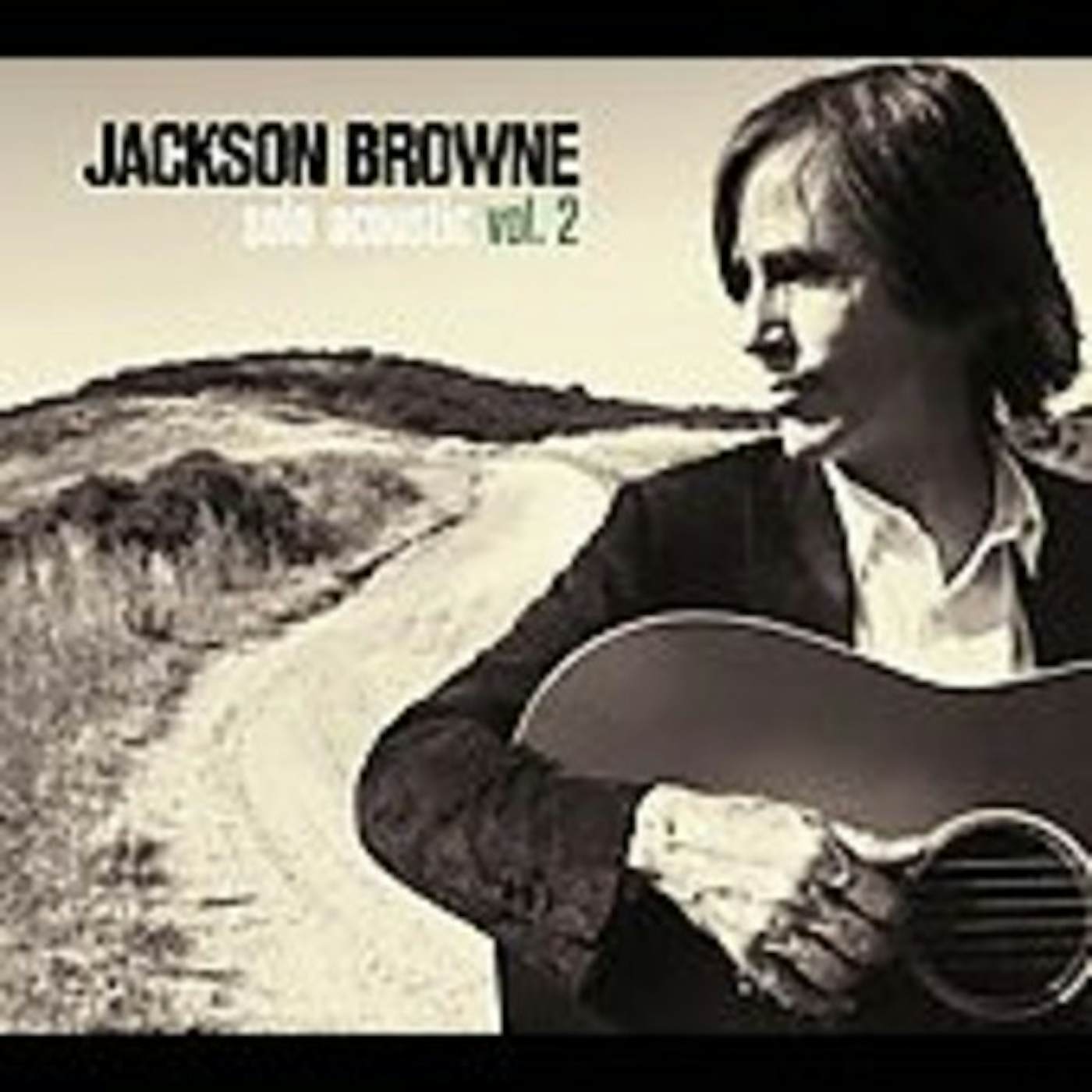 Jackson Browne SOLO ACOUSTIC 2 CD